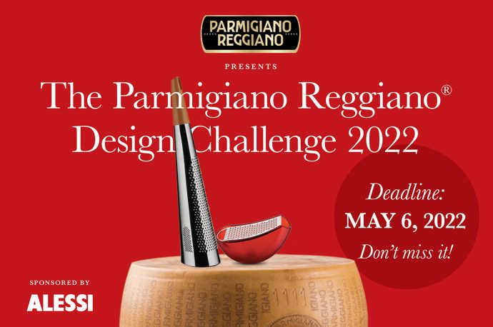 Don’t Miss It! The Parmigiano Reggiano Design Challenge closes on May 6th!