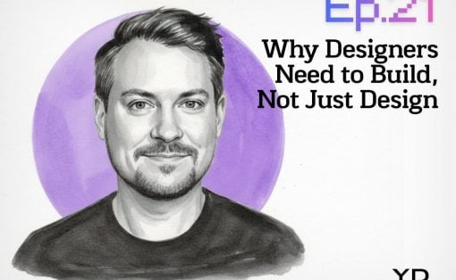Illustrated portrait of a man with short dark hair and stubble, purple circle behind, with the episode title 'Ep.21 Why Designers Need to Build, Not Just Design' and Yanko Design logo on the bottom right.